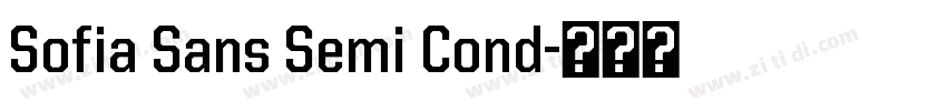 Sofia Sans Semi Cond字体转换